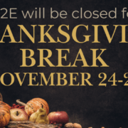 C2E will be closed for Thanksgiving Break November 24-28. The text is on a dark background with various sizes of pumpkins at the bottom.